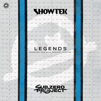 Showtek, Sub Zero Project and Doktor - Legends