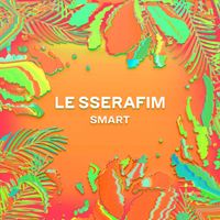 LE SSERAFIM - Smart (Remixes)
