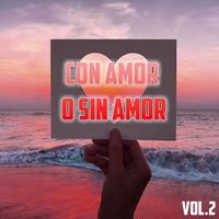 Luis Aguilé - Con Amor o Sin Amor Vol. 2