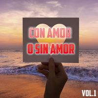 Luis Aguilé - Con Amor o Sin Amor Vol. 1