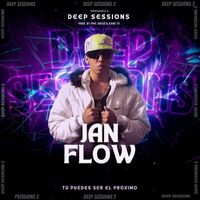 Pipe Arias and Janfloww - Deep Sessions, Vol. 2