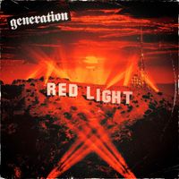 Generation - Red Light