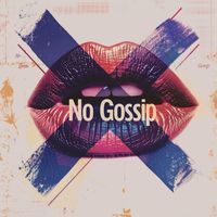 Stylus - No Gossip
