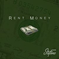 Stefano - Rent Money