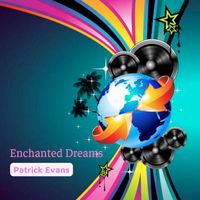 Patrick Evans - Enchanted Dreams