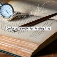 Pieces of Notes - Comfortable Music For Reading Time