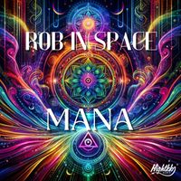 Rob In Space - Mana