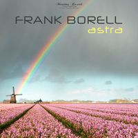 Frank Borell - Astra (Sunbeams Mix)