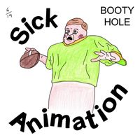 Sick Animation - Booty Hole