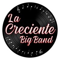 La Creciente Big Band - La Creciente