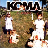 Koma - El infarto (Explicit)