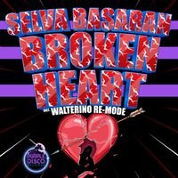 Selva Basaran - Broken Heart