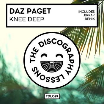 Daz Paget - Knee Deep