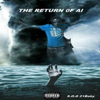 S.O.G 21Baby - The Return Of AI (Explicit)