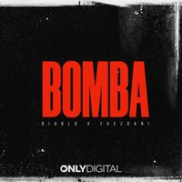 Diablo & Zvezdani - Bomba