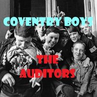The Auditors - Coventry Boys