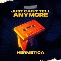 Hermetica - Just Can't Tell Anymore (Live [Explicit])