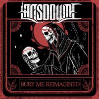 Lansdowne - Bury Me Reimagined
