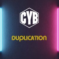 Cyb - Duplication