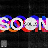 Souls - SOON (Explicit)