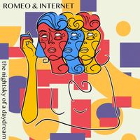 Romeo & Internet - The Nightsky Of A Daydream