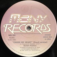 Silver Pozzoli - Cross My Heart (Original Version)