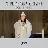 Jésed - In Persona Christi (English Version)