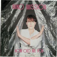Miko Mission - How Old Are You?