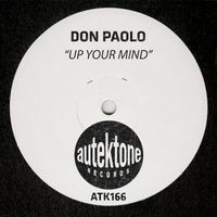 Don Paolo - Up Your Mind