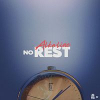 Alkaline - No Rest
