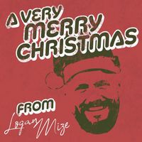 Logan Mize - A Very Merry Christmas from Logan Mize