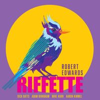 Robert Edwards - Riffette