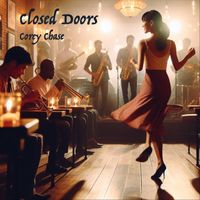 Corey Chase - Closed Doors