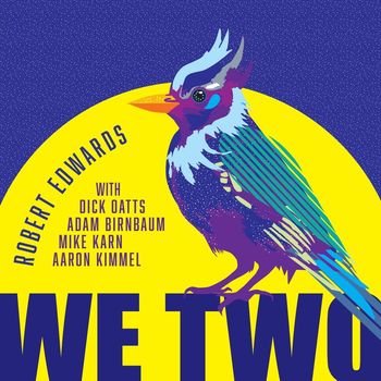 Robert Edwards - We Two