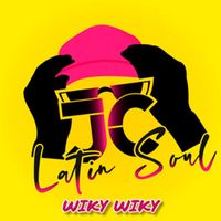 JC Latin Soul - Wiky Wiky