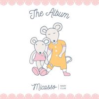 Micasso Baby Club - The Album