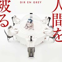 DIR EN GREY - Ningen wo Kaburu