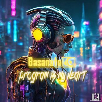 Basanata - Program Is My Heart