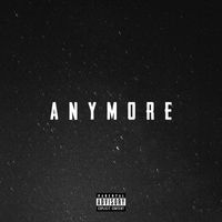 33 - AnyMore (Explicit)