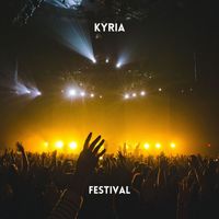 Kyria - Festival