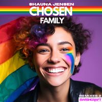 Shauna Jensen - Chosen Family (Remixes 2)