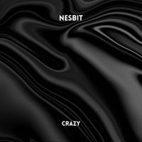 Nesbit - Crazy