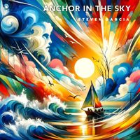 Steven Garcia - Anchor in the Sky