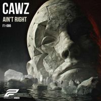CAWZ - Ain't Right