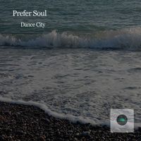 Prefer Soul - Dance City