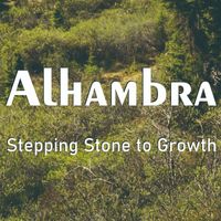 Alhambra - Stepping Stone to Growth