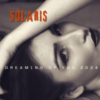 Solaris - DREAMING OF YOU 2024