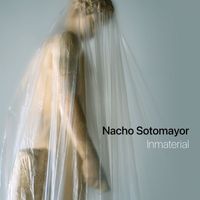Nacho Sotomayor - Inmaterial
