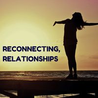 Kitaro - Reconnecting, Relationships