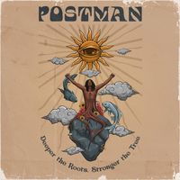 Postman - Deeper the Roots Stronger the Tree